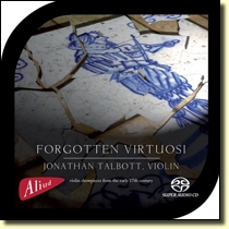 Forgotten Virtuosi Jonathan Talbott renaissance violin